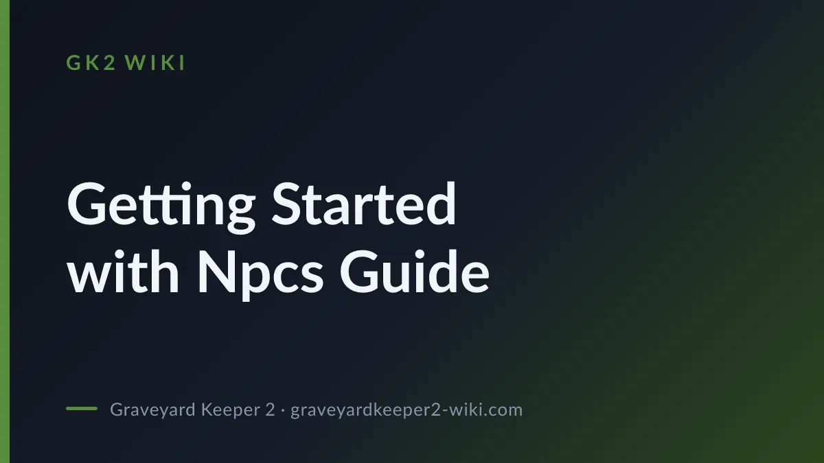 Getting Started with Npcs Guide